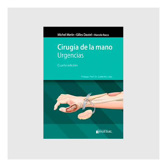 Cirugía de la mano. Urgencias